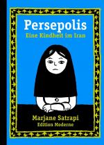 Marjane Satrapi: Persepolis. Edition Moderne 2004